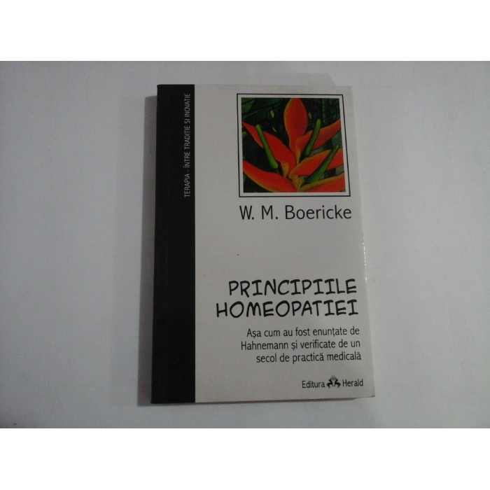 PRINCIPIILE HOMOPATIEI  -  W. M. BOERICKE